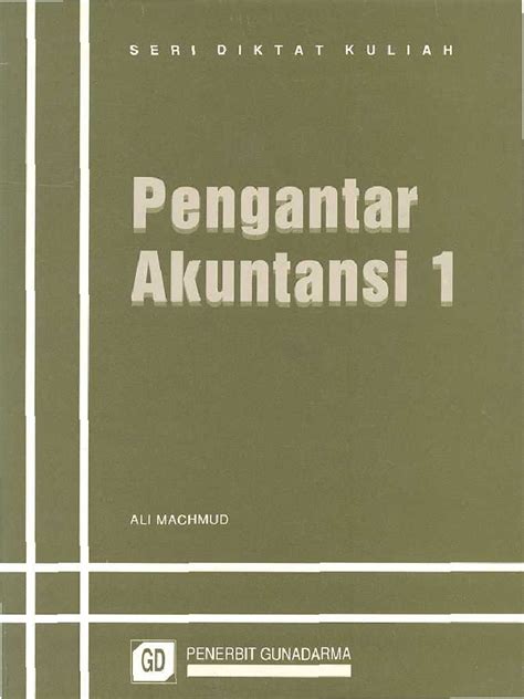 Tanggal keterangan ref debet kredit saldo. BUKU Pengantar Akuntansi 1(Ali Mahkmud)