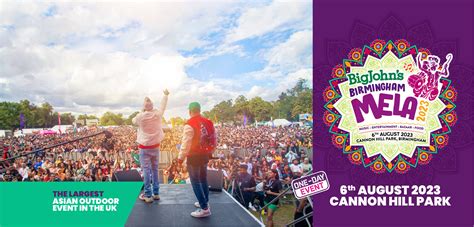 Big Johns Birmingham Mela 2022 The Largest Asian Outdoor Event In The Uk