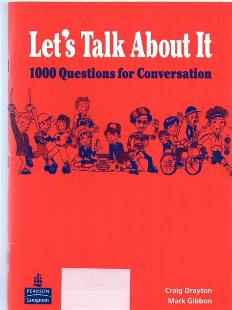 Lets Talk About It Is A Conversation Practice Book For Students Of