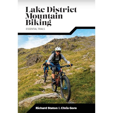 Lake District Mountain Biking Essential Trails Needle Sports Ltd