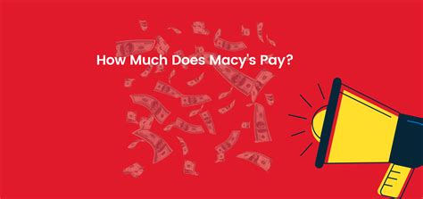 How Much Does Macy's Pay? - DailyWorkhorse.com