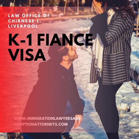 What Is A K 1 Fiancé Visa Law Offices Of Chirnese L Liverpool