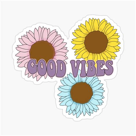 Good Vibes Sunflower Sticker By Tehecaity Stickers Cute Stickers