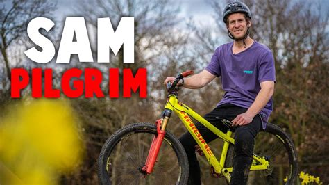 Why We Watch Sam Pilgrim The King Of Mtb And Dirt Jump Youtube