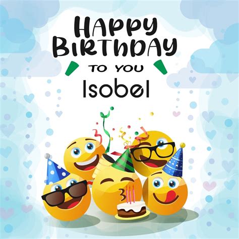50 Best Birthday 🎂 Images For Isobel Instant Download