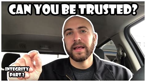 They are the light in the window, the apple pie in the oven and the welcome home banner on the front porch. Can you be trusted with a little? Integrity Series Part 2 ...