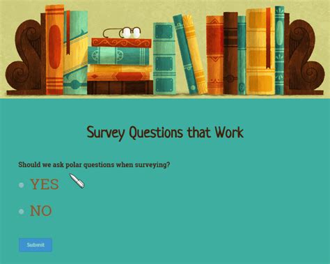 Survey Questions That Work: How to Unlock Your Customers’ Deepest Desires