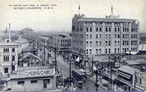 Temporarily closed until aug 22 www.oltokyo.jp. The bustling main street of Shinjuku, Tokyo, c. 1930 ...