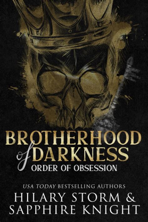 Brotherhood Of Darkness By Hilary Storm Goodreads