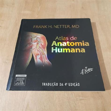 Atlas De Anatomia Humana Frank Netter Edi O Em S O Paulo Clasf