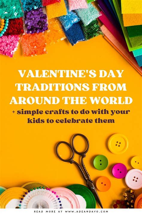 Learn About Valentines Day Traditions From Around The World With Thes
