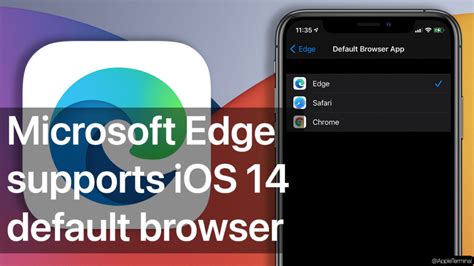 You Can Now Select Microsoft Edge As A Default Browser On Ios 14