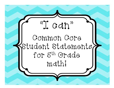 5th Grade Math I Can Statements For Common Core Standards 5th Grade