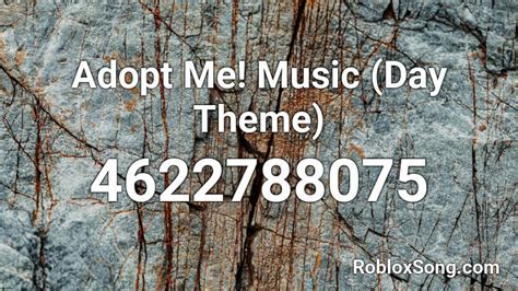 Adopt Me Music Day Theme Roblox Id Roblox Music Codes