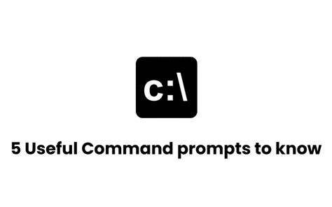 5 Useful Command Prompts To Know Eaglespottech