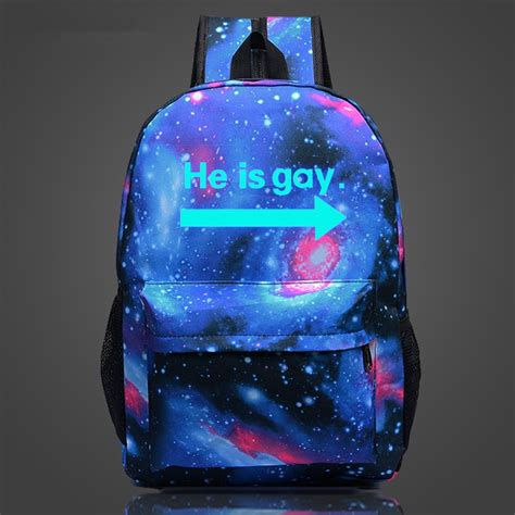 New Arrival Practical Jokes He Is Gay Letter Print Backpack For Back School Luminous School Bag