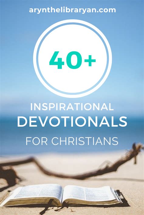 40 Short Inspirational Devotions Youll Love Devotions Christian