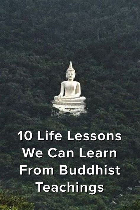 10 Life Lessons We Can Learn From Buddhist Teachings Life Lessons
