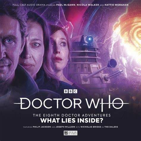 Doctor Who The Eighth Doctor Adventures What Lies Inside Starring Paul Mcgann Big Finish