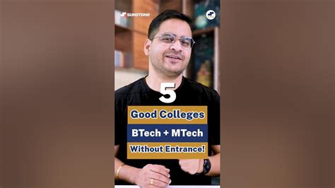 💥5 Btech Mtech Colleges Without Entrance Exam Dual Degree Btech