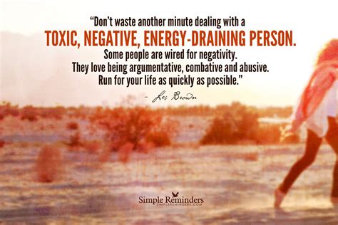 Dont Waster Another Minute Dealing With A Toxic Negative Energy
