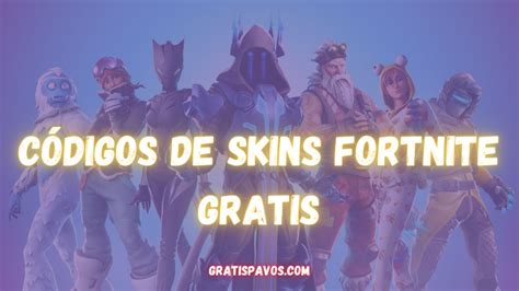 Códigos De Skins Fortnite Gratis Pavos Gratis