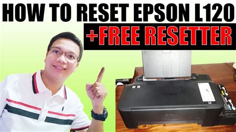 How To Reset Epson L120 Tech Cher Basic Tutorial Reset Epson Printer