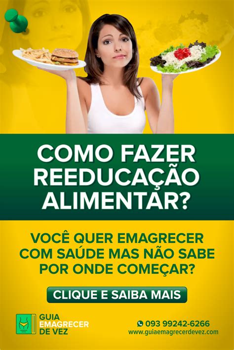 Como Fazer Reeducação Alimentar Reeducação alimentar para emagrecer Emagrecer Perder peso