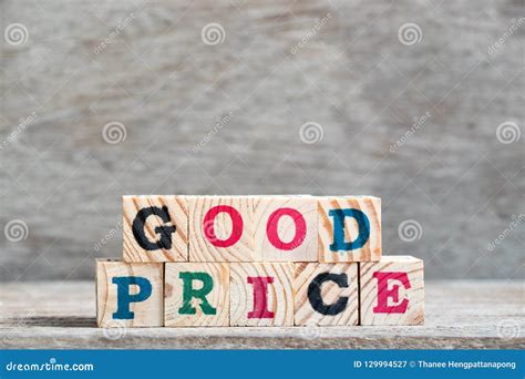 Letter Block In Word Good Price On Wood Background Stock Image Image