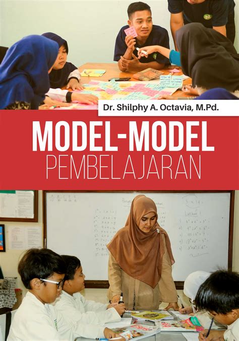 Jual Buku Model Model Pembelajaran Shilphy A Octavia M Pd