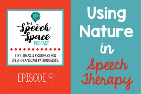 Nature In Speech Therapy Taking Speech Outside The Digital Slp
