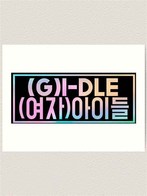 Gi Dle Gidle Gidle Kpop Art Print For Sale By Shannonpaints