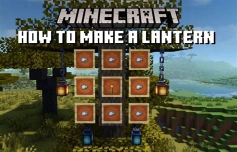 How To Make A Lantern In Minecraft Guide 2023 ️