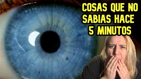 30 COSAS QUE NO SABIAS HACE 5 MINUTOS YouTube