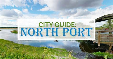 City Guide To North Port Fl Capitol Homes