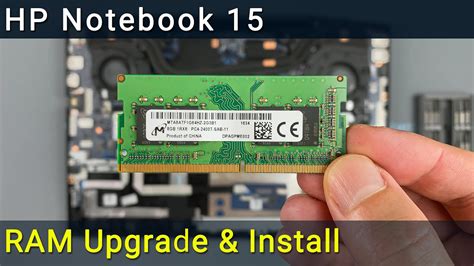 Hp Notebook 15 Ram Upgrade And Install Step By Step Diy Guide Youtube