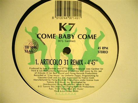 K7 ‎ Come Baby Come Articolo 31 Remix Source Records ソースレコード）