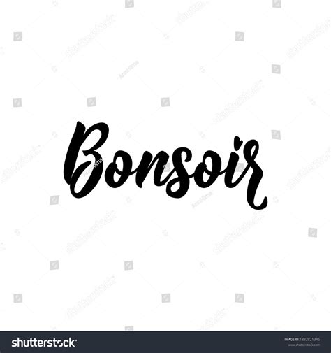 Bonsoir French Lettering Translation French Good Stock Vector Royalty