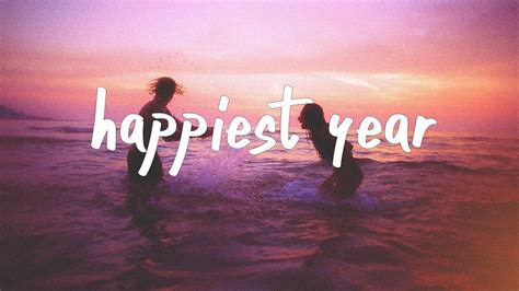 Jaymes Young Happiest Year Lyric Video Youtube Happy Year