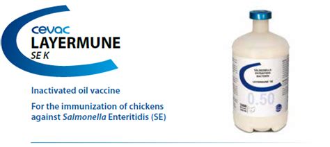 CEVA - LAYERMUNE® SE 0.50ml For the immunisation of chickens against