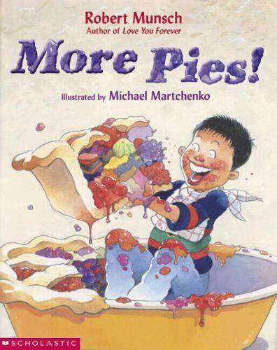 More Pies By Robert Munsch 2002 Hardcover For Sale Online Ebay