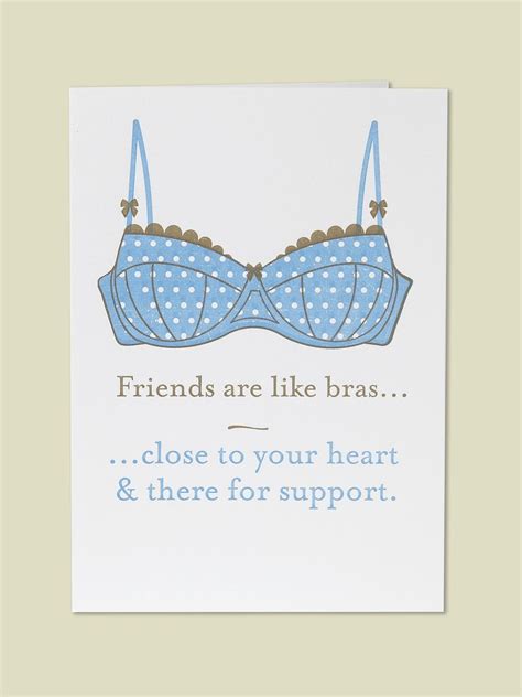 Friends Are Like Bras Card Reading And Writing White Stuff Funny Birthday Cards Birthday