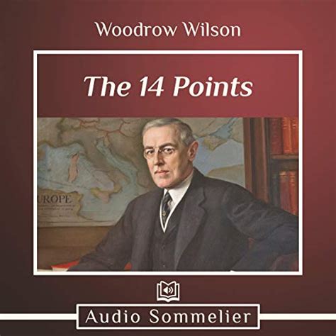 The 14 Points By Woodrow Wilson Audiobook Audibleca