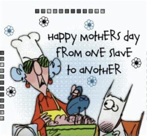 Mothers Day Funny Quotes Mothers Day Pictures Mother Day Message