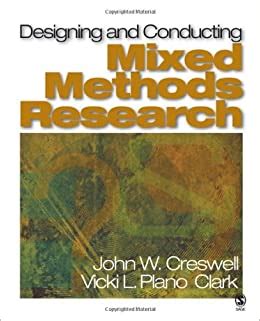 Teddlie and tashakkori (2009) listed seven criteria commonly used in mixed methods design typologies: Designing and Conducting Mixed Methods Research: John W ...