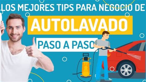 Cuanto Cuesta Poner Un Autolavado Actualizado Diciembre