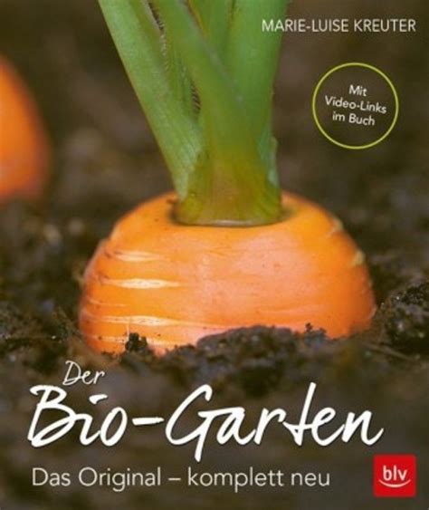 Weitere ideen zu biogarten, garten, gärtnern. Der Bio-Garten, Marie-Luise Kreuter, Das Original ...