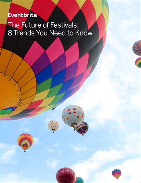 The Future Of Festivals 8 Trends You Need To Know Eventbrite Us Blog