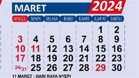 Daftar Hari Libur Nasional Bulan Maret 2024 Dari Nyepi Hingga Libur