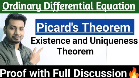 Picards Theorem Picards Existence And Uniqueness Theorem Ode
